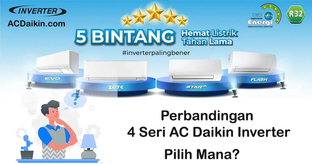 Perbandingan 4 seri AC Daikin Inverter